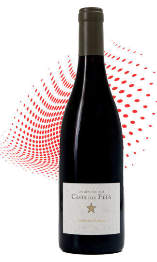 Domaine du Clos des Fées, Vieilles Vignes Côtes du Roussillon